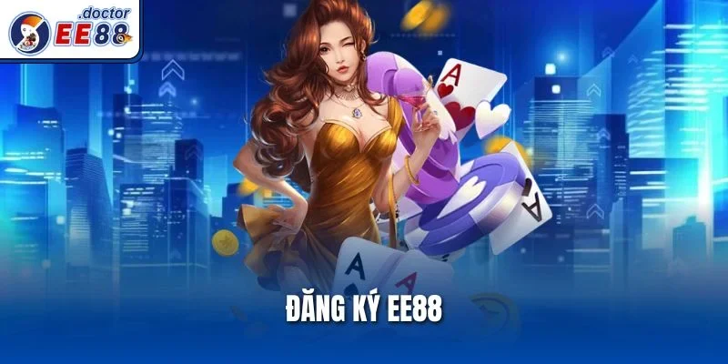 Đăng Ký Ee88 Và Gia Nhập Đường Đua Những Bet Thủ Toàn Thắng