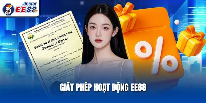 Giấy Phép Hoạt Động Ee88 – Chứng Nhận Minh Bạch Của Nhà Cái
