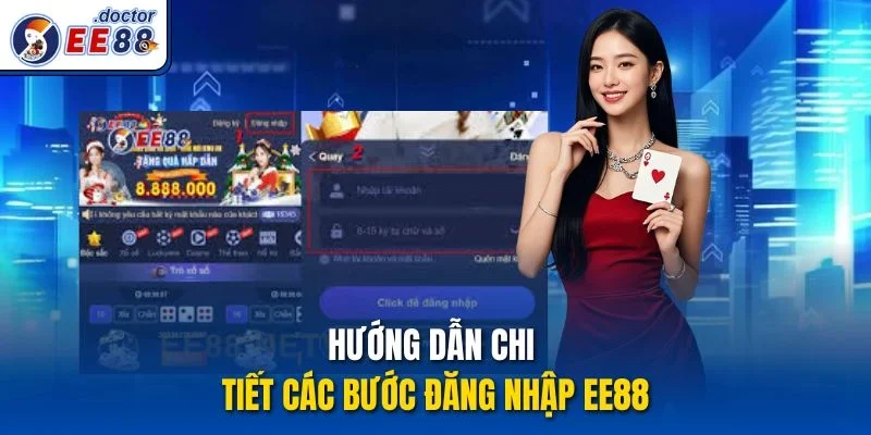 Hướng dẫn chi tiết các bước đăng nhập ee88